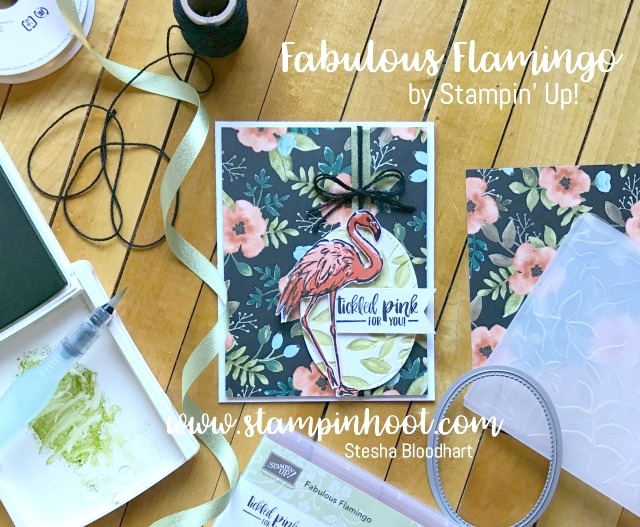 Fabulous Flamingo Stamp Set by Stampin' Up! Featured on My Blog, Stampin' Hoot! Stesha Bloodhart, Also Global Design Project Sketch Challenge 090 #stampinup #fabulousflamingo #gdp090 #cards 