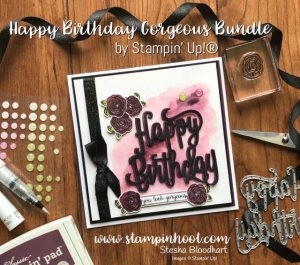 A Shimmery Stampin' Up! Happy Birthday Gorgeous at Stampin' Hoot! Stesha Bloodhart Buy the Happy Birthday Gorgeous Bundle from my Online Store and Check Out My Blog for Lots of Inspiration #happybirthday #handmadecards #stampinup #bundleandsave #steshabloodhart