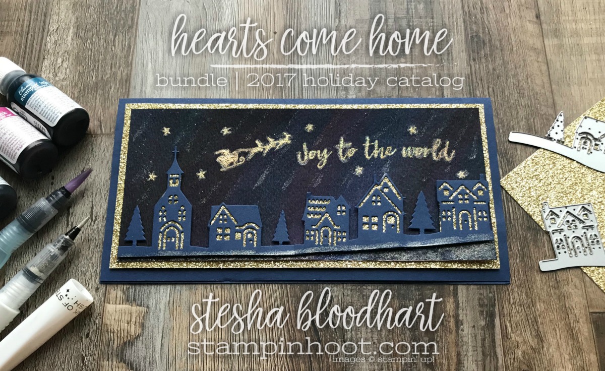 Hearts Come Home Bundle by Stampin' Up! in the 2017 Holiday Catalog for #tgifc138 Inspiration Challenge - Christmas Carols #steshabloodhart #stampinhoot