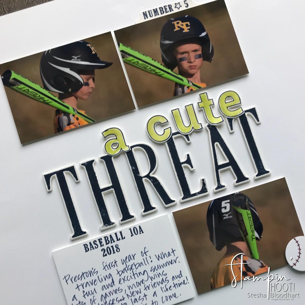 A Cute Threat Scrapbook Page for the Scrapbooking Global Blog Hop July 2018 created by Stampin' Hoot! Stesha Bloodhart #stampinhoot #steshabloodhart