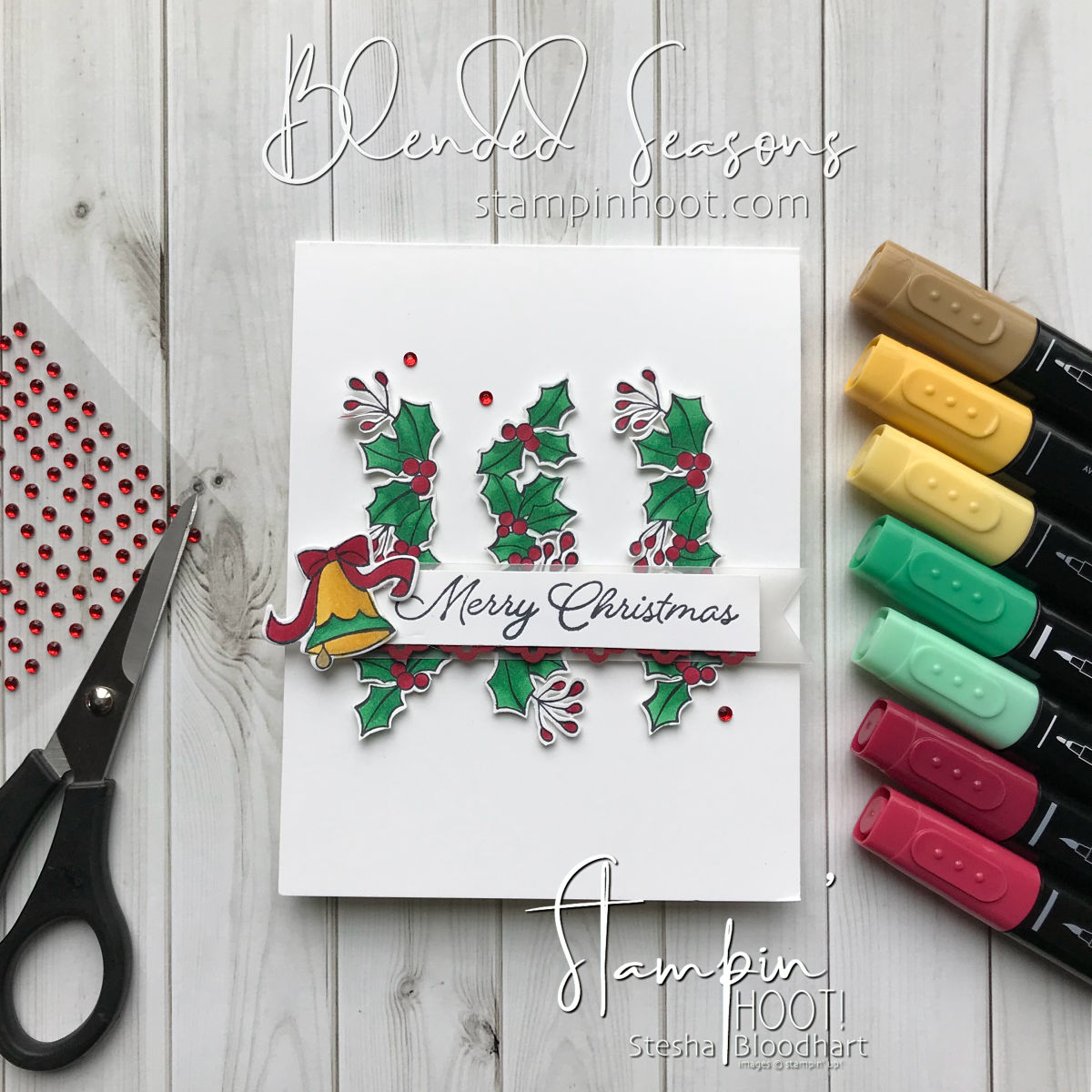 Blended Seasons by Stampin' Up! Handmade Christmas Card by Stesha Bloodhart, Stampin' Hoot! for #GDP150 Sketch Challenge #steshabloodhart #stampinhoot
