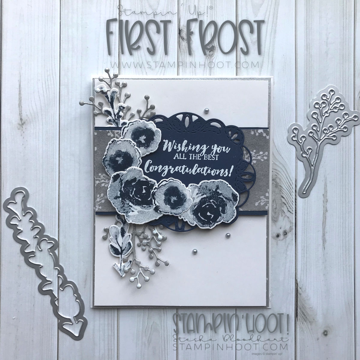 First Frost Bundle by Stampin' Up! Wedding Card created by Stesha Bloodhart, Stampin' Hoot! #steshabloodhart #stampinhoot