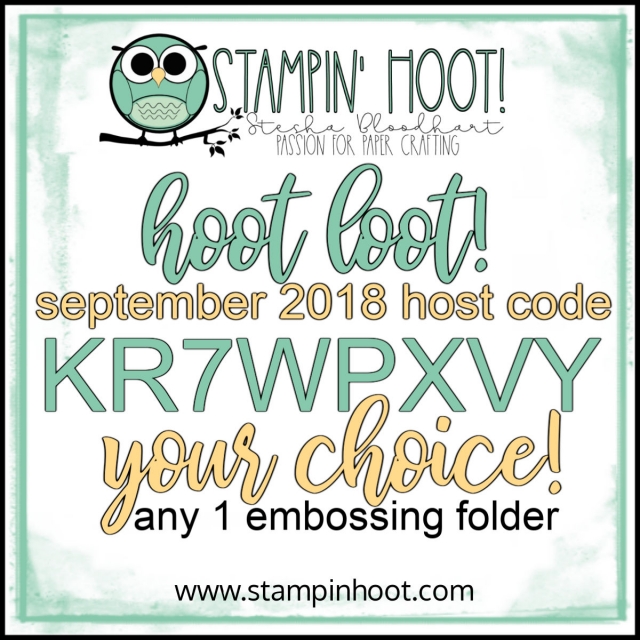 Free Hoot Loot August 2018 - Your Choice of Any One Embossing Folder - Shop with Stesha Bloodhart, Stampin' Hoot! #steshabloodhart #stampinhoot