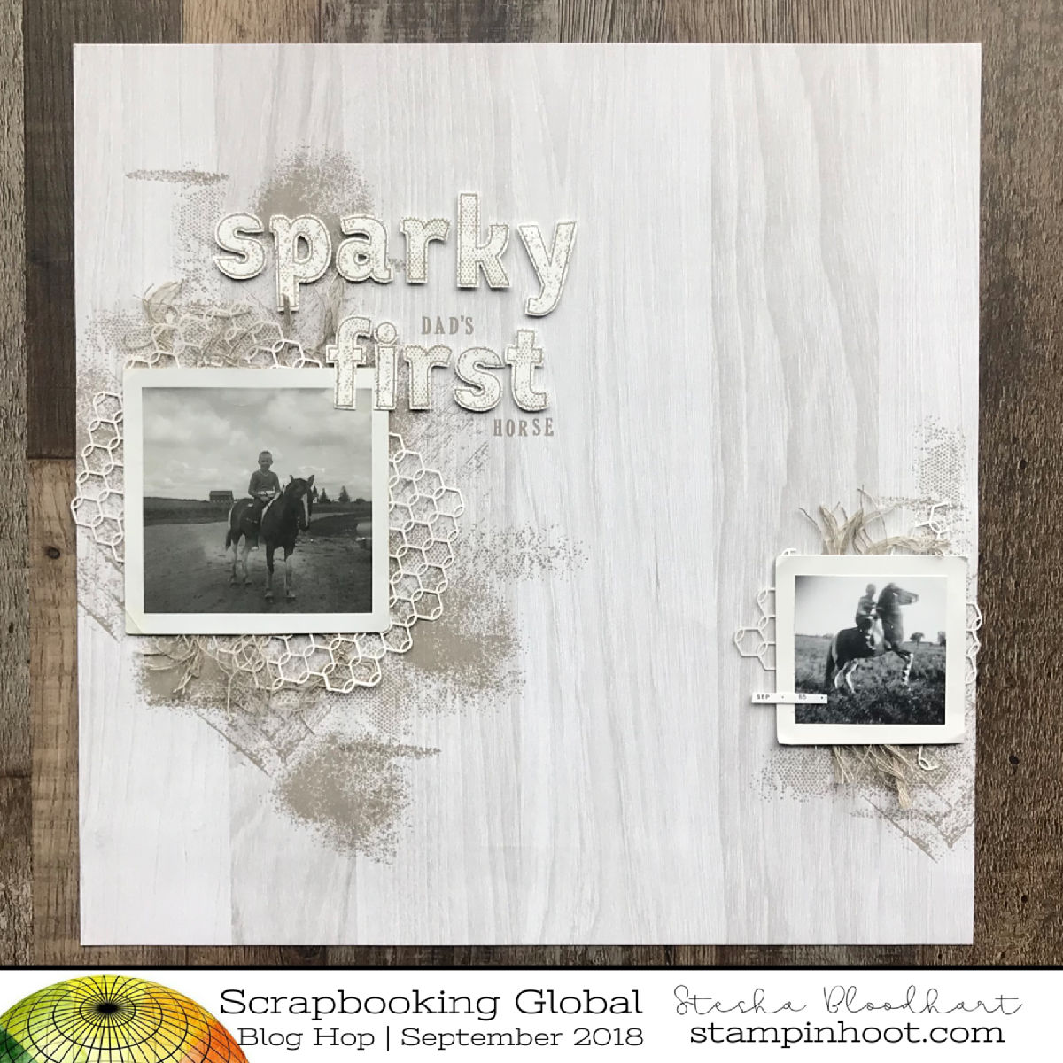 Scrapbooking Global Blog Hop September 2018 Theme Masculine, Layout created by Design Team Member Stesha Bloodhart, Stampin' Hoot! #steshabloodhart #stampinhoot