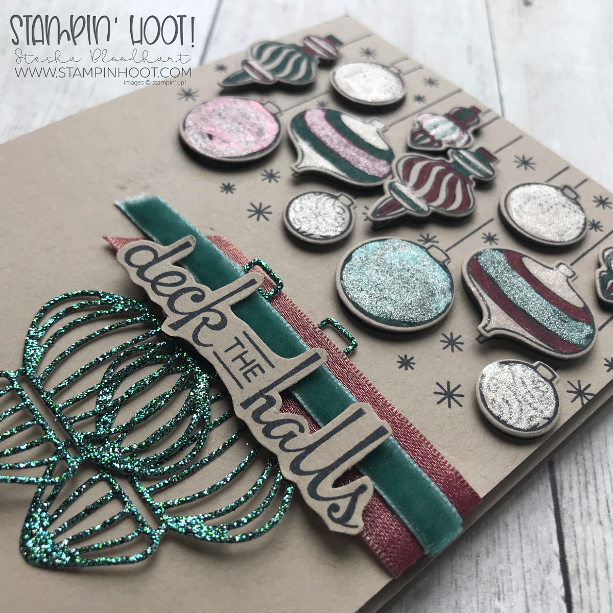 Beautiful Baubles Bundle by Stampin' Up! Holiday Card created by Stesha Bloodhart, Stampin' Hoot! for #GDP165 Color Challenge #steshabloodhart #stampinhoot