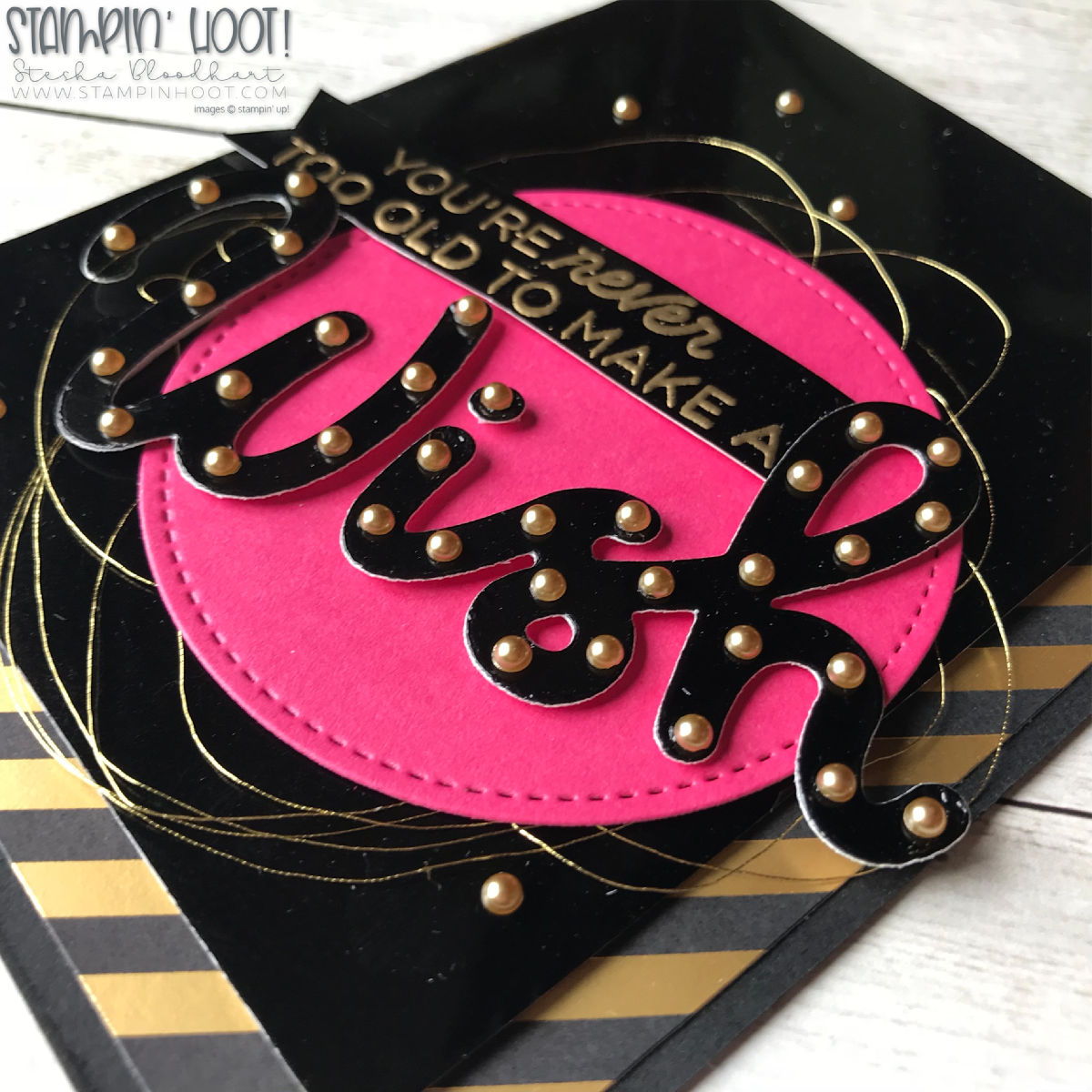 Broadway Birthday Bundle by Stampin' Up! Handmade Birthday Card by Stesha Bloodhart, Stampin' Hoot for #gdp163 Challenge