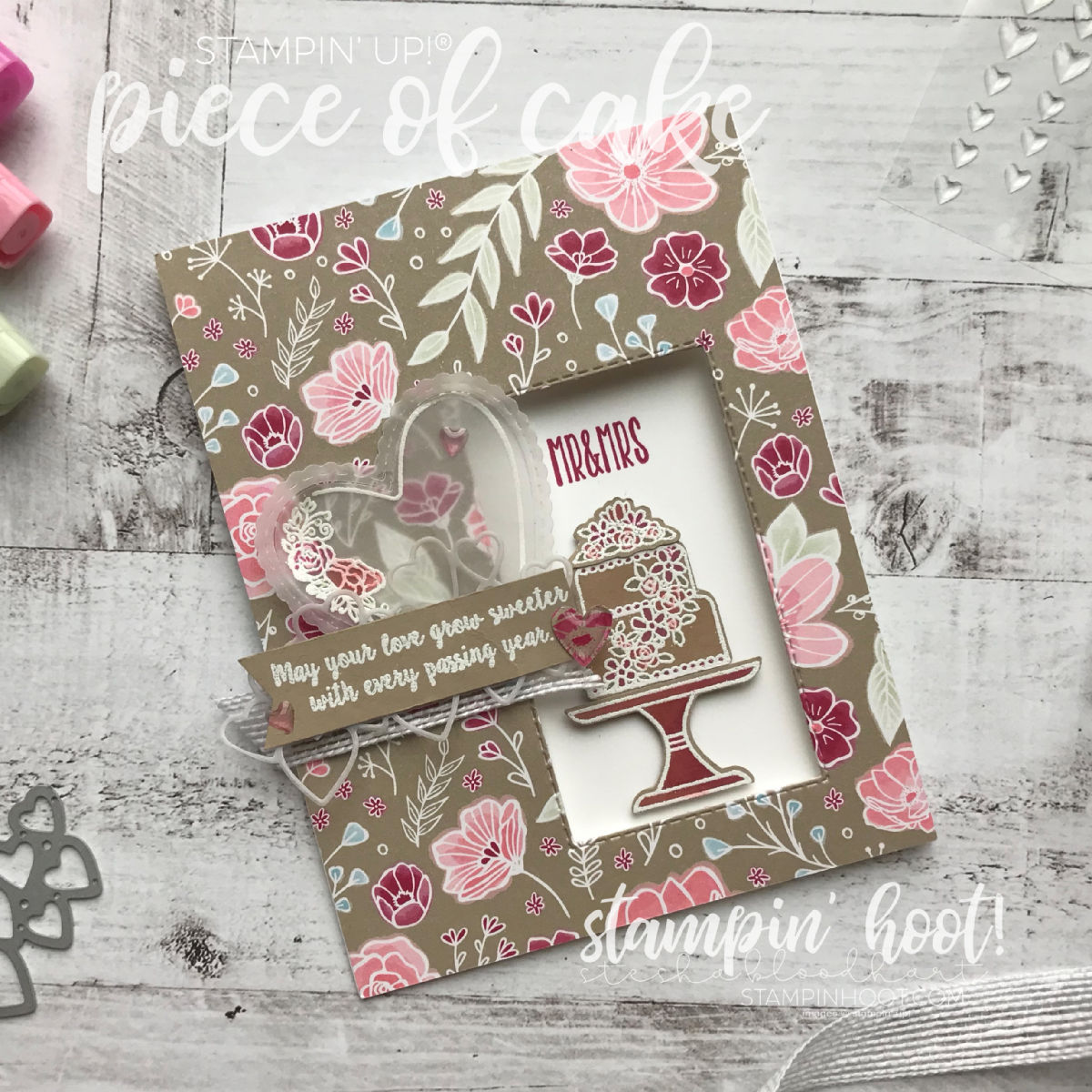 Piece of Cake Bundle, Meant to Be Bundle, All My Love Designer Series Paper Created by Stampin' Up! 2019 Artisan Design Team Member Stesha Bloodhart, Stampin' Hoot! #steshabloodhart