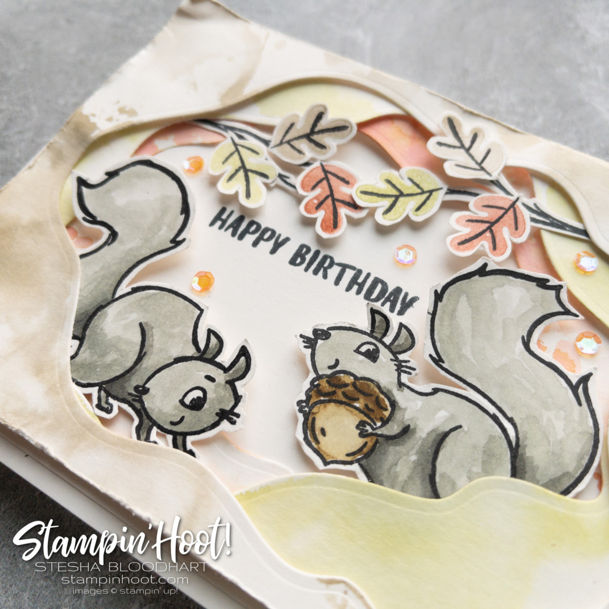 Create this Happy Birthday Card using the Nuts About Squirrels Stamp Set and Layering Diorama Dies. Stesha Bloodhart. Stampin' Hoot!