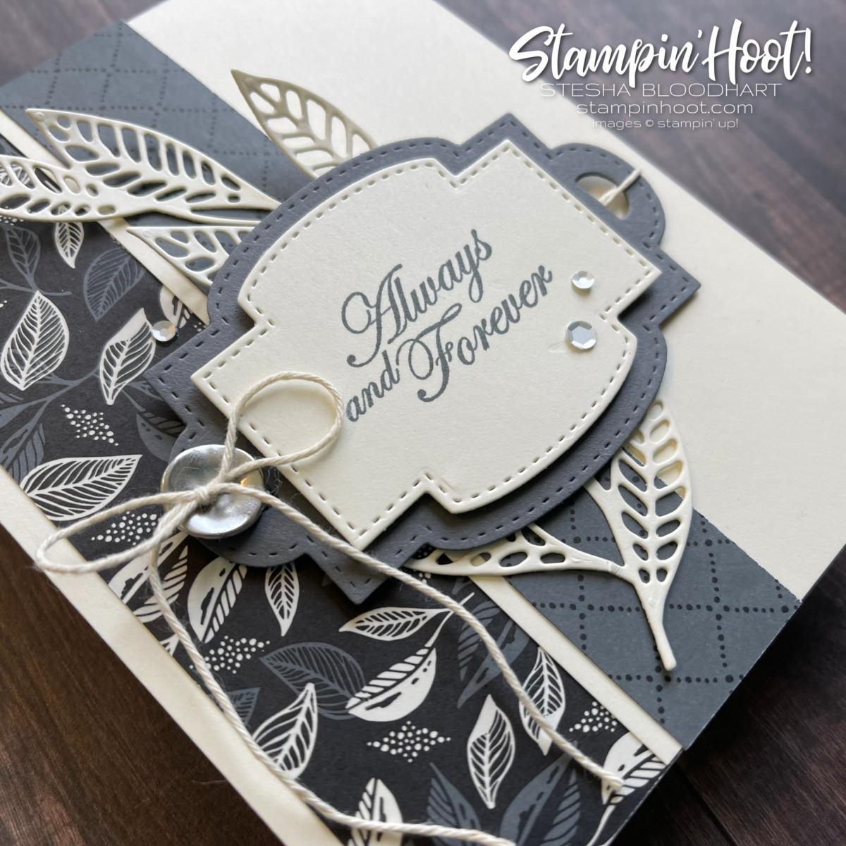 Always & Forever Card using the Simply Elegant DSP and Stitched So Sweetly Dies by Stampin' Up! Stesha Bloodhart, Stampin' Hoot!