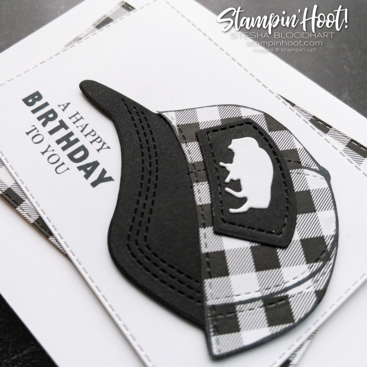 Create this masculine birthday card using the Hat Builder Dies and Pattern Party DSP. Stesha Bloodhart, Stampin' Hoot!