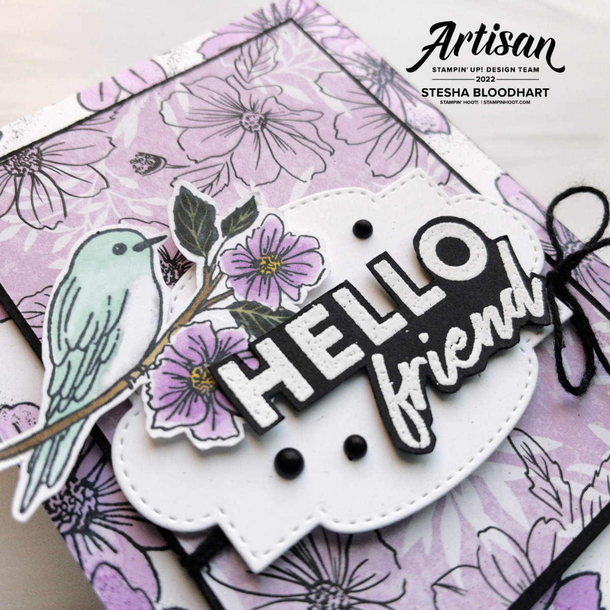 Friendly Hello Stamp Set & Friendly Hello Designer Series Paper Bundle by Stampin' Up Free with $100 Stesha Bloodhart, Stampin ' Hoot!
