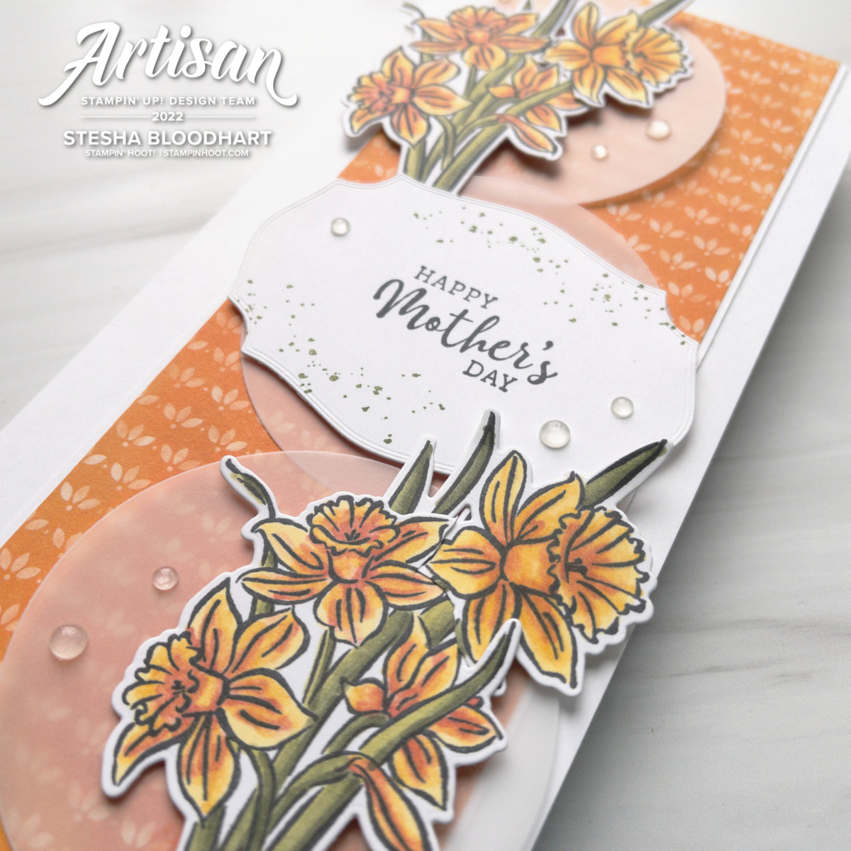 Create this slimline card using the Daffodil Daydream Bundle by Stampin' Up! Card by Stesha Bloodhart, Stampin' Hoot! Slant