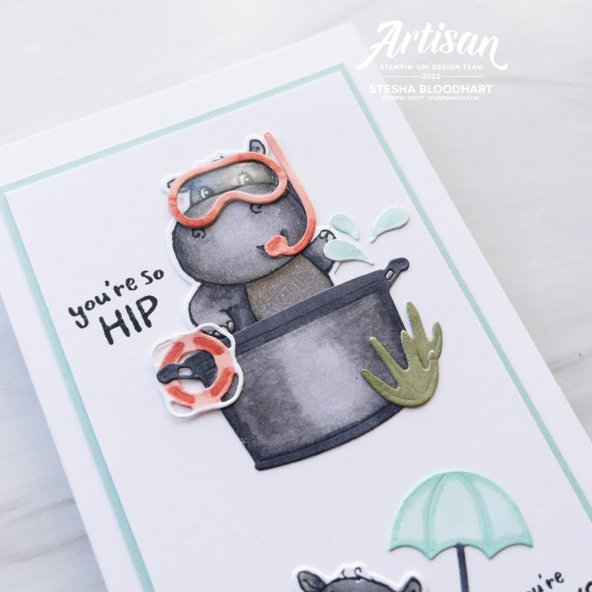 Create this You're So HIP Slimline Card with the Hippest Hippos Stamp Set and Hippos Dies - Free with purchase during Sale-a-Bration - Stesha Bloodhart, Stampin' Hoot!